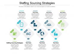 Staffing sourcing strategies ppt powerpoint presentation slides clipart images cpb