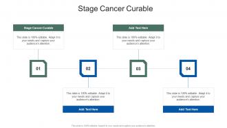 Stage Cancer Curable In Powerpoint And Google Slides Cpb