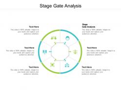 Stage gate analysis ppt powerpoint presentation layouts smartart cpb