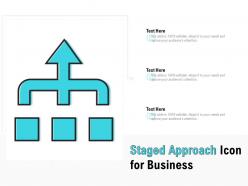 Staged approach icon for business