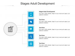 Stages adult development ppt powerpoint presentation icon skills cpb
