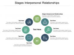 Stages interpersonal relationships ppt powerpoint presentation professional infographics cpb