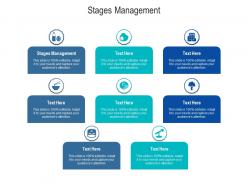 Stages management ppt powerpoint presentation model images cpb