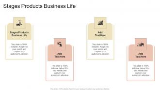 Stages Products Business Life In Powerpoint And Google Slides Cpb