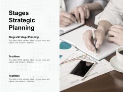 Stages strategic planning ppt powerpoint presentation summary rules cpb