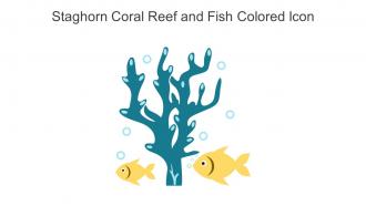 Staghorn Coral Reef And Fish Colored Icon In Powerpoint Pptx Png And Editable Eps Format