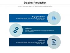 Staging production ppt powerpoint presentation outline guide cpb