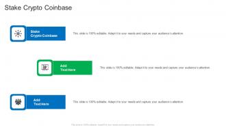 Stake Crypto Coinbase In Powerpoint And Google Slides Cpb