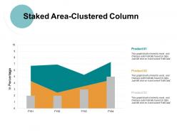 Staked area clustered column ppt powerpoint presentation file good