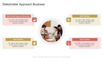 Stakeholder Approach Business In Powerpoint And Google Slides Cpb