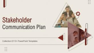 Stakeholder Communication Plan Powerpoint Ppt Template Bundles