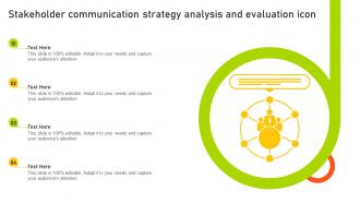 Stakeholder Communication Strategy Analysis And Evaluation Icon