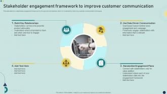 Stakeholder Engagement Framework To Improve Customer Communication