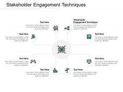 Stakeholder engagement techniques ppt powerpoint presentation slide cpb