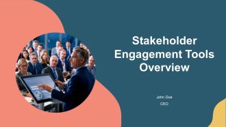 Stakeholder Engagement Tools Overview PPT Demonstration AT