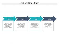 Stakeholder ethics ppt powerpoint presentation file portrait cpb