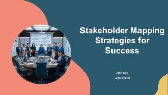 Stakeholder Mapping Strategies For Success PPT Graphics AT
