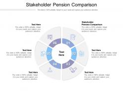 Stakeholder pension comparison ppt powerpoint presentation slides graphic images cpb