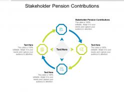 Stakeholder pension contributions ppt powerpoint presentation show guidelines cpb