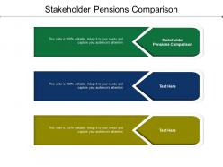 Stakeholder pensions comparison ppt powerpoint presentation inspiration layouts cpb