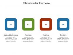 Stakeholder purpose ppt powerpoint presentation file background images cpb