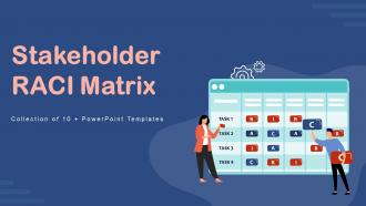 Stakeholder RACI Matrix Powerpoint Ppt Template Bundles