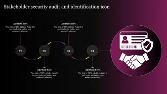 Stakeholder Security Audit And Identification Icon