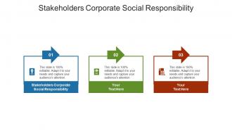 Stakeholders corporate social responsibility ppt powerpoint presentation ideas example file cpb