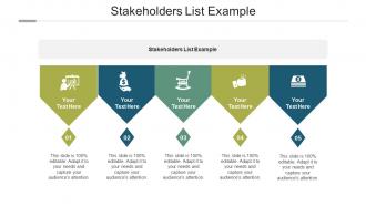Stakeholders list example ppt powerpoint presentation icon graphic tips cpb