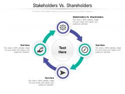 Stakeholders vs shareholders ppt powerpoint presentation model example topics cpb