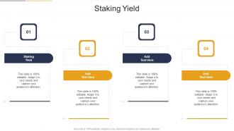 Staking Yield In Powerpoint And Google Slides Cpb