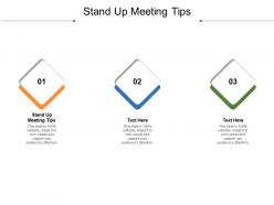 Stand up meeting tips ppt powerpoint presentation infographic template guidelines cpb