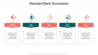 Standard Bank Succession In Powerpoint And Google Slides Cpb