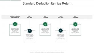Standard Deduction Itemize Return In Powerpoint And Google Slides Cpb