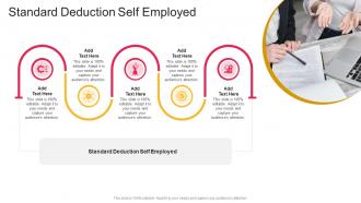 Standard Deduction Self Employed In Powerpoint And Google Slides Cpb