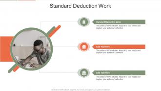 Standard Deduction Work In Powerpoint And Google Slides Cpb