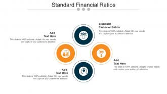 Standard Financial Ratios Ppt Powerpoint Presentation Diagram Templates Cpb