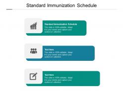Standard immunization schedule ppt powerpoint presentation summary deck cpb
