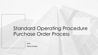 Standard Operating Procedure Purchase Order Process PPT Sample AT
