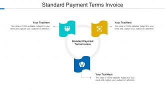 Standard Payment Terms Invoice Ppt Powerpoint Presentation Slides Guide Cpb
