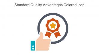 Standard Quality Advantages Colored Icon In Powerpoint Pptx Png And Editable Eps Format