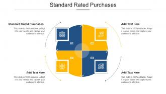 Standard Rated Purchases Ppt Powerpoint Presentation File Graphics Cpb
