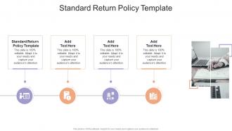 Standard Return Policy Template In Powerpoint And Google Slides Cpb