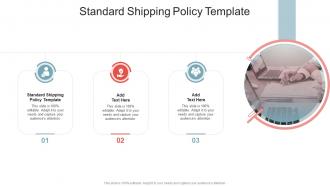 Standard Shipping Policy Template In Powerpoint And Google Slides Cpb
