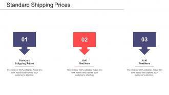 Standard Shipping Prices Ppt Powerpoint Presentation Background Images Cpb