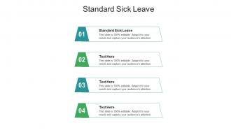 Standard sick leave ppt powerpoint presentation layouts slideshow cpb
