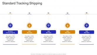 Standard Tracking Shipping In Powerpoint And Google Slides Cpb