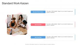 Standard Work Kaizen In Powerpoint And Google Slides Cpb