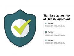 Standardization Icon Of Quality Approval