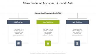 Standardized Approach Credit Risk In Powerpoint And Google Slides Cpb